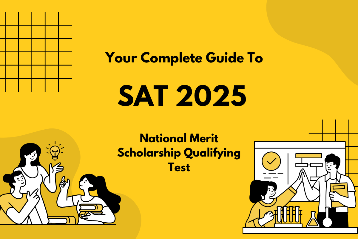 PSAT 2025: Your Complete Guide to the National Merit Scholarship Qualifying Test